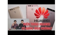 Hỏi đi đáp luôn +5: Điện thoại Huawei có tốt không? +Review Hỏi đi đáp luôn +5: Điện thoại Huawei có tốt không? +Review