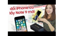 Hải Yến đi đổi iPhone cũ lấy Galaxy Note 9 mới : Thực hư ra sao ? Hải Yến đi đổi iPhone cũ lấy Galaxy Note 9 mới : Thực hư ra sao ?