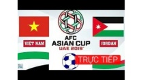 Trực tiếp bóng đá VIỆT NAM VS JORDAN VTV6 HD - ASIANCUP 2019 Trực tiếp bóng đá VIỆT NAM VS JORDAN VTV6 HD - ASIANCUP 2019