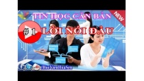 GIÁO TRÌNH TIN HỌC CĂN BẢN Bài 1: LỜI NÓI ĐẦU TIN HỌC CĂN BẢN | IT(Công nghệ thông tin) GIÁO TRÌNH TIN HỌC CĂN BẢN Bài 1: LỜI NÓI ĐẦU TIN HỌC CĂN BẢN | IT(Công nghệ thông tin)