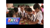 THVL | Giáo dục đào tạo: Trường tiểu học kiểu mới sau một năm thực hiện (10/9/2015) THVL | Giáo dục đào tạo: Trường tiểu học kiểu mới sau một năm thực hiện (10/9/2015)