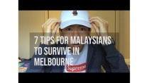 #BS 1: 7 TIPS FOR MALAYSIAN STUDENTS TO SURVIVE IN MELBOURNE #BS 1: 7 TIPS FOR MALAYSIAN STUDENTS TO SURVIVE IN MELBOURNE