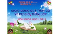 Hướng dẫn dạy bài khoa học lớp 5 tuần 22 sử dụng năng lượng gió và nước chảy Hướng dẫn dạy bài khoa học lớp 5 tuần 22 sử dụng năng lượng gió và nước chảy