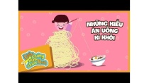 Những kiểu ăn uống kì khôi Những kiểu ăn uống kì khôi