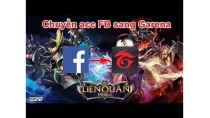 Cách chuyển nick Facebook sang Garena trong Liên Quân Mobile Cách chuyển nick Facebook sang Garena trong Liên Quân Mobile
