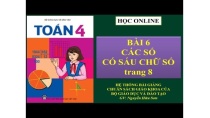 Toán 4: Bài 6 các số có sáu chữ số Toán 4: Bài 6 các số có sáu chữ số