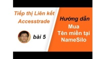 Cách Mua tên miền giá rẻ tại Namesilo đơn giản, nhanh chóng | Kiếm tiền TTLK Accesstrade Cách Mua tên miền giá rẻ tại Namesilo đơn giản, nhanh chóng | Kiếm tiền TTLK Accesstrade