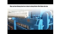 Công ty TNHH Rotec Việt Nam cung cấp máy ép bùn khung bản Công ty TNHH Rotec Việt Nam cung cấp máy ép bùn khung bản