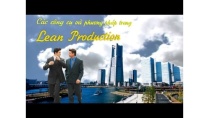 Thuyết trình Quản trị sản xuất - Cực hay Thuyết trình Quản trị sản xuất - Cực hay