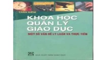 Khoa học quản lý giáo dục - Chương 3-3 Khoa học quản lý giáo dục - Chương 3-3