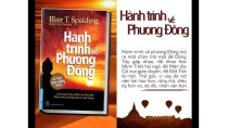 Hành Trình Về Phương Đông - Sách tâm linh rất hay nên đọc. Hành Trình Về Phương Đông - Sách tâm linh rất hay nên đọc.
