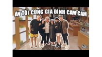 Ăn Tối Cùng Gia Đình Cam Cam | Hà Nội Ngày 1 Ăn Tối Cùng Gia Đình Cam Cam | Hà Nội Ngày 1