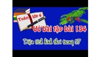 vở bài tập toán lớp 4 tập 2 bài 134 trang 57 diện tích hình thoi vở bài tập toán lớp 4 tập 2 bài 134 trang 57 diện tích hình thoi
