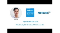 Học Zalo - VIDEO 2 - Hướng dẫn tối ưu Zalo Official Account (OA) Học Zalo - VIDEO 2 - Hướng dẫn tối ưu Zalo Official Account (OA)