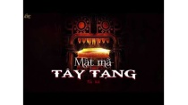Phần 1- Mật Mã Tây Tạng|Cuộc Truy Tìm Kho Báu Ngàn Năm Của Phật Giáo Tây Tạng Phần 1- Mật Mã Tây Tạng|Cuộc Truy Tìm Kho Báu Ngàn Năm Của Phật Giáo Tây Tạng