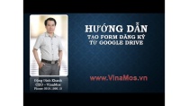 Hướng dẫn tạo from đăng ký từ GOOGLE DRIVE Hướng dẫn tạo from đăng ký từ GOOGLE DRIVE