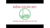 Điểm chuẩn 2017 Đại học Quốc Gia Hà Nội Điểm chuẩn 2017 Đại học Quốc Gia Hà Nội
