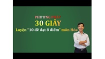Phương pháp 30 giây - Giải bài tập Hóa học Phương pháp 30 giây - Giải bài tập Hóa học