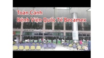 Toàn cảnh bệnh viện Quốc tế Becamex tại Bình Dương hiện đại như thế nào? Toàn cảnh bệnh viện Quốc tế Becamex tại Bình Dương hiện đại như thế nào?
