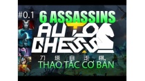 Hướng dẫn Dota Auto Chess: Thao tác cơ bản và cách build 6 Assassin Hướng dẫn Dota Auto Chess: Thao tác cơ bản và cách build 6 Assassin