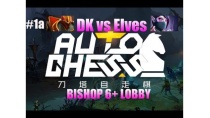 Dota Chess Nâng Cao #1: 2 DK vs team Elf Dota Chess Nâng Cao #1: 2 DK vs team Elf