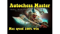 Autochess Master| Hướng dẫn chi tiết 100% Top 1 bộ Troll+ Warrior |Tập 3 Autochess Master| Hướng dẫn chi tiết 100% Top 1 bộ Troll+ Warrior |Tập 3
