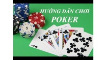 Xem xong ván poker này sẽ thắng mọi đối thủ Xem xong ván poker này sẽ thắng mọi đối thủ