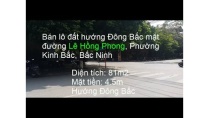 Bán lô đất hướng Đông Bắc mặt đường Lê Hồng Phong, Phường Kinh Bắc, Tp Bắc Ninh Bán lô đất hướng Đông Bắc mặt đường Lê Hồng Phong, Phường Kinh Bắc, Tp Bắc Ninh