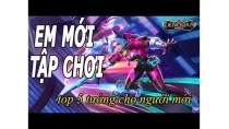Liên Quân Top 5 Tướng Dành Cho Người Mới chơi Liên Quân Mobile Liên Quân Top 5 Tướng Dành Cho Người Mới chơi Liên Quân Mobile