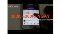 Cách kiếm tiền 200k - 300k/ngày với Stockbook (Hướng dẫn Full) Cách kiếm tiền 200k - 300k/ngày với Stockbook (Hướng dẫn Full)