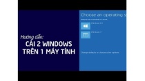 Chu Đặng Phú HƯỚNG DẪN CÀI 2 WINDOWS TRÊN 1 MÁY TÍNH ĐƠN GIẢN ĐẾN BẤT NGỜ Chu Đặng Phú HƯỚNG DẪN CÀI 2 WINDOWS TRÊN 1 MÁY TÍNH ĐƠN GIẢN ĐẾN BẤT NGỜ