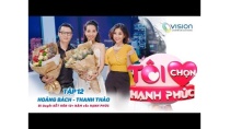 Tôi Chọn Hạnh Phúc | Tập 12 | Hoàng Bách - Thanh Thảo | Bí quyết KẾT HÔN 12+ NĂM vẫn HẠNH PHÚC Tôi Chọn Hạnh Phúc | Tập 12 | Hoàng Bách - Thanh Thảo | Bí quyết KẾT HÔN 12+ NĂM vẫn HẠNH PHÚC