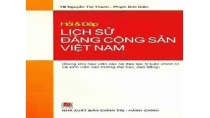 Hỏi và đáp Lịch sử Đảng cộng sản Việt Nam - Câu 21-25 Hỏi và đáp Lịch sử Đảng cộng sản Việt Nam - Câu 21-25