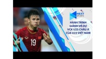 Hành trình giành vé dự VCK U23 Châu Á 2020 đầy thuyết phục của Đội tuyển U23 Việt Nam Hành trình giành vé dự VCK U23 Châu Á 2020 đầy thuyết phục của Đội tuyển U23 Việt Nam