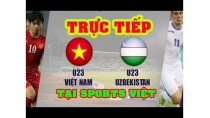 Trực Tiếp: U23 Việt Nam - U23 Uzbekistan - M-150 Cup Trực Tiếp: U23 Việt Nam - U23 Uzbekistan - M-150 Cup