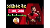 Kèo nhà cái trực tiếp bóng đá đêm nay | Kinh nghiệm soi kèo bóng đá cực chuẩn 31/01/2018 Kèo nhà cái trực tiếp bóng đá đêm nay | Kinh nghiệm soi kèo bóng đá cực chuẩn 31/01/2018