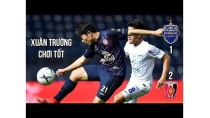 Xuân Trường chơi tốt, Buriram United vẫn bị loại khỏi cúp C1 châu Á Xuân Trường chơi tốt, Buriram United vẫn bị loại khỏi cúp C1 châu Á