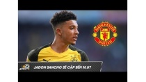 Tin Nhanh Bóng Đá TV 15/5: M.U nhận tin vui vụ Jadon Sancho | Pogba sẽ trở lại Juve??? Tin Nhanh Bóng Đá TV 15/5: M.U nhận tin vui vụ Jadon Sancho | Pogba sẽ trở lại Juve???