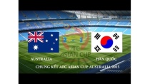 Australia vs Hàn Quốc Chung kết Cúp bóng đá Châu Á 2015 Australia vs Hàn Quốc Chung kết Cúp bóng đá Châu Á 2015