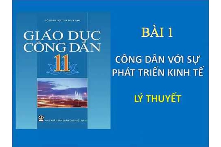 Ôn thi GDCD 11 Bài 1 Công dân với sự phát triển kinh tế |2k vlogs ...