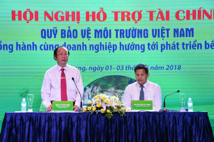 Hội nghị Hỗ trợ tài chính Quỹ Bảo vệ Môi trường Việt Nam năm 2018 ...