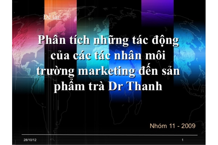 Phân tích những tác động của các tác nhân môi trường marketing đến sả…