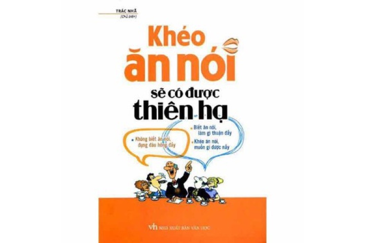Hoa cheryl: Sách hay về kỹ năng sống - Khéo ăn nói sẽ có được thiên ...