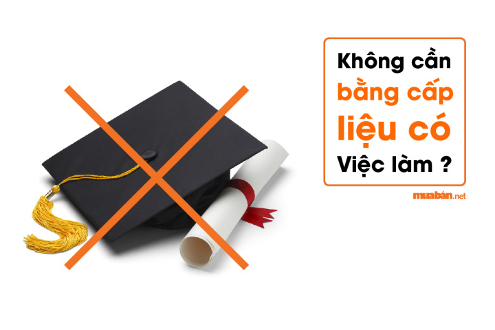 Top 3 việc làm không cần bằng cấp đáng chú ý nhất đầu năm 2019
