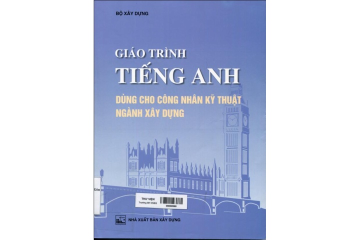 Trung tâm anh ngữ Hà Nội: Làm ngành xây dựng vẫn cần tiếng Anh