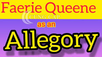 Faerie Queene as an Allegory