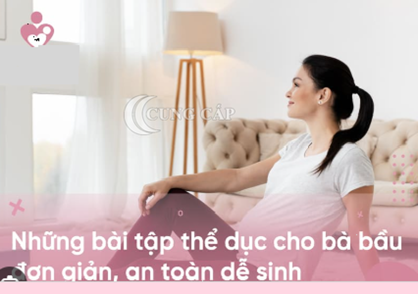 6 bài tập thể dục cho bà bầu dễ sinh đơn giản hiệu quả