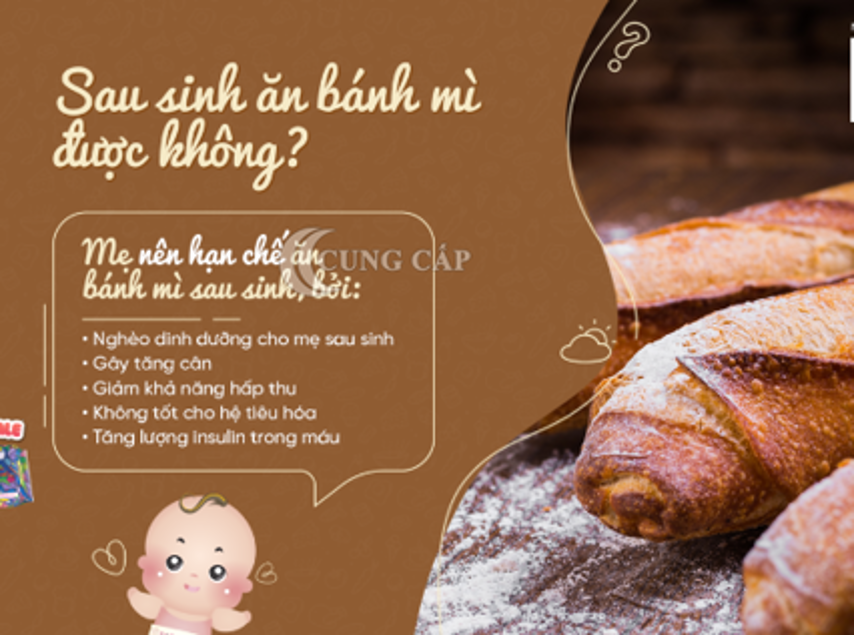 Bánh mì: Đẻ mổ có ăn được không?